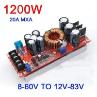 1200W 20A DC Converter Boost Car Step-up Power Supply Module 8-60V to 12-83V